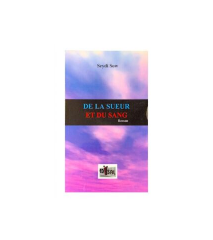 De la sueur et du sang