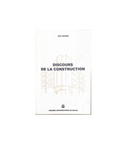 Discours de la construction