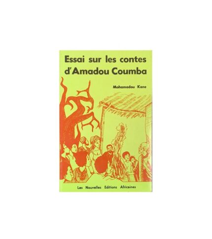 Essai sur les contes d'Amadou Coumba