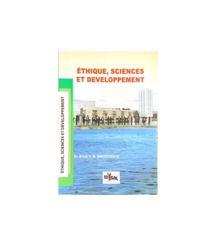 Ethique, science et developpement