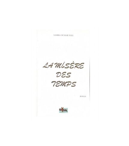 La misere des temps