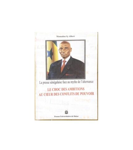 La presse senegalaise face au mythe de l'alternance