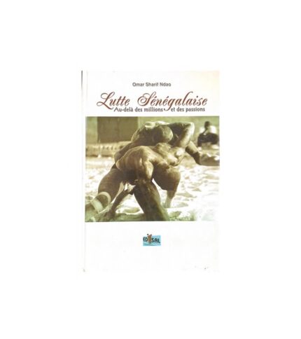 Lutte senegalaise au dela des millions et des passions