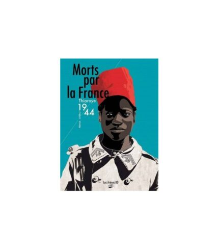 Morts par la France, Thiaroye 1944