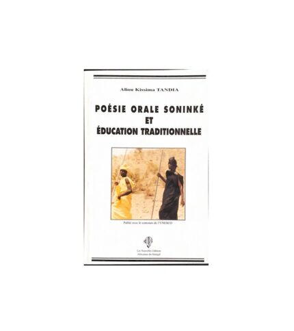 Poesie orale soninke et Education traditionnelle