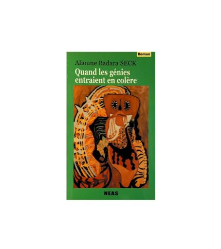 Quand les genies entraient en colere