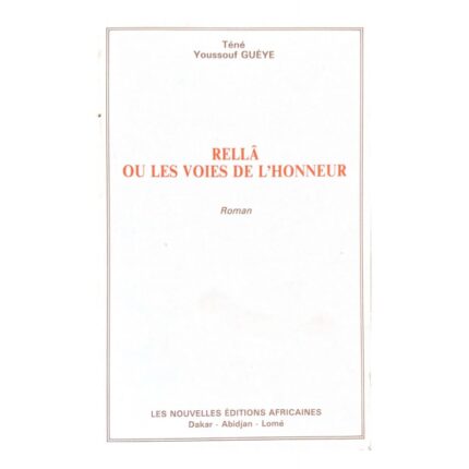 Rella ou les voix de l'honneur