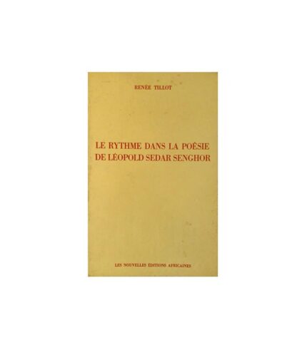 Rythme dans la poesie de Leopold Sedar Senghor