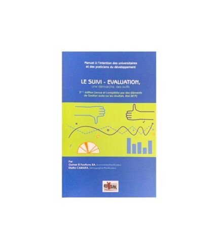 Suivi et evaluation, une demarche- des outils