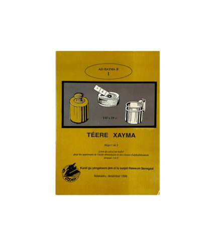 Teere xayma I & II, livre calcul