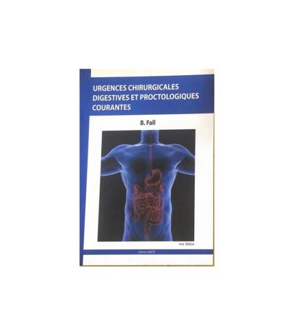 Urgences Chirurgicales Digestives et Proctologiques Courantes