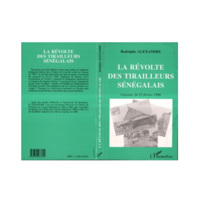 LA RÉVOLTE DES TIRAILLEURS SÉNÉGALAIS