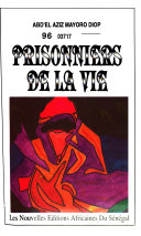 Prisonniers de la vie