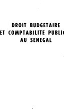 Droit budgetaire et comptabilite publique au Senegal