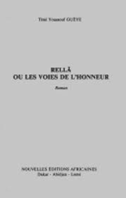 Rella ou les voies de l'honneur