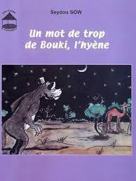 Un mot de trop de Bouki l'hyene
