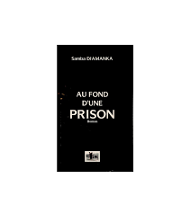 Au fond d'une prison : roman