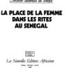 La place de la femme dans les rites au Senegal