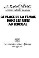 La place de la femme dans les rites au Senegal