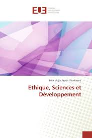 Ethique, science et developpement