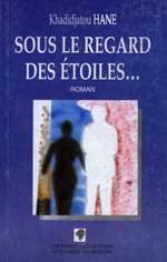 Sous le regard des etoiles